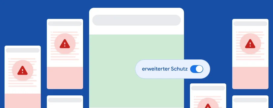 Wenn der erweiterte Schutz aktiviert ist, bist du über verschiedene Websites und Google-Produkte hinweg geschützt.