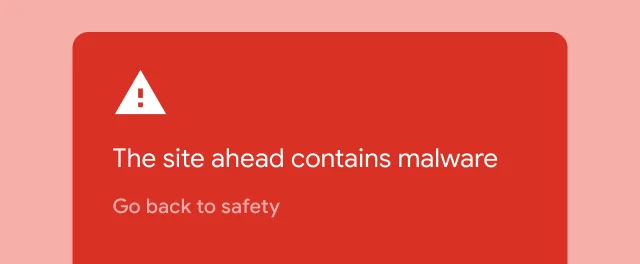A red alert warns the user that a site that they are trying to visit contains malware.