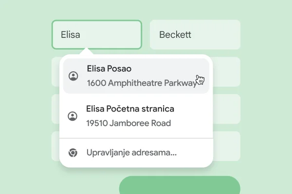 Korisnik može odmah unijeti svoje ime i adresu u obrazac s pomoću automatskog popunjavanja.