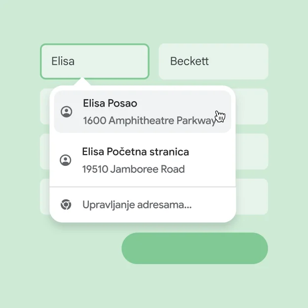 Korisnik može odmah unijeti svoje ime i adresu u obrazac s pomoću automatskog popunjavanja.