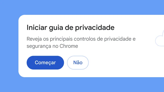 Um módulo isolado pergunta aos utilizadores se querem explorar o Guia de privacidade.