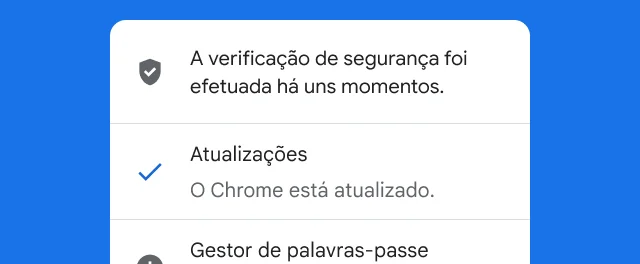 Um alerta mostra que a verificação de segurança do Chrome foi concluída e que o navegador está atualizado.
